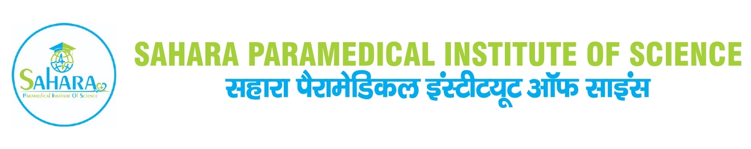 SAHARA PARAMEDICAL INSTITUTE OF SCIENCE